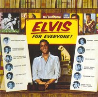 Elvis For Everyone