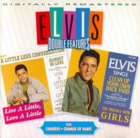 Elvis Double Features - Live A Little, Love A Little, The Trouble With Girls, Charro and Change Of Habit