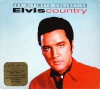 The Ultimate Collection - Elvis Country