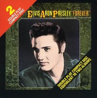 Elvis Aron Presley - Forever